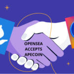 OpenSea accepts ApeCoin