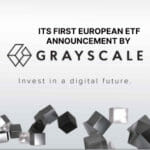 Grayscale Announces its First European ETF