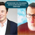 Dogecoin Co-founder says Elon Musk is a Grifter