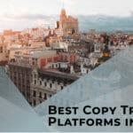 5 Best Copy Trading Platforms in Spain