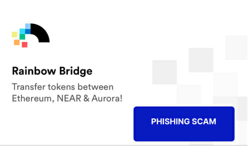 Rainbow Bridge Phishing Scam