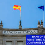 Bank of Spain Registers 17 Crypto Companies Last Week