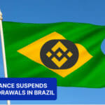 Binance Suspends Withdrawal in Brazil