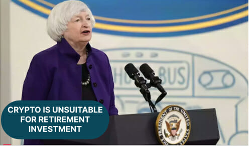 Janet Yellen On Crypto Retirement Funds