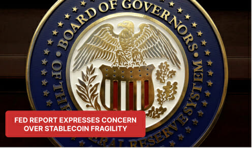 Fed Report Expresses Concern Over Stablecoins