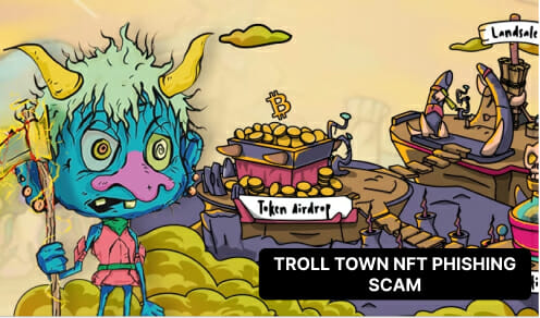 Troll Town Nft Phishing