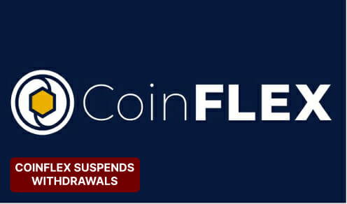 Coinflex Suspends Withdrawals
