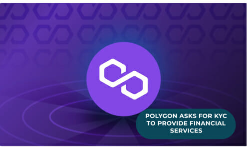 Polygon Asks For Kyc In India