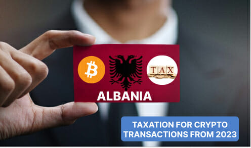 Crypto Tax In Albania From 2023
