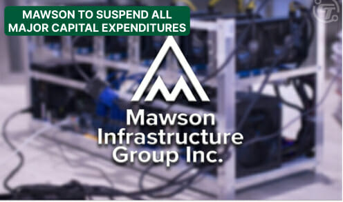 Mawson To Suspend All Major Capital Expenditures