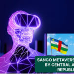 Sango Metaverse Project of Central African Republic