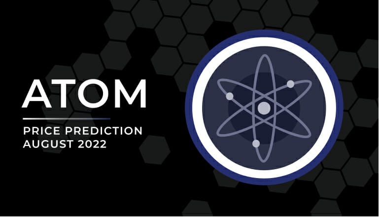Atom Price Analysis August 2022