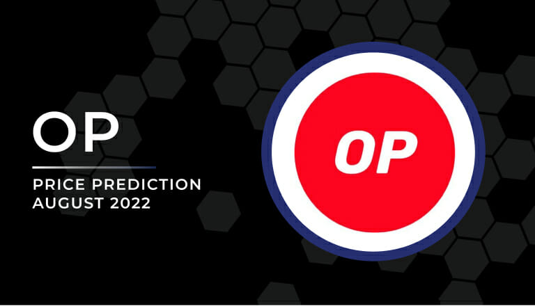 Op Price Analysis August 2022