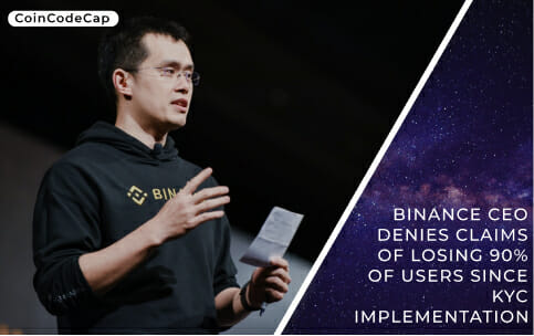 Binance Ceo Denies Claims Of Losing 90% Of Users Since Kyc Implementation