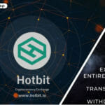 HotBit Exchange Entirely Halts All Transactions and Withdrawals
