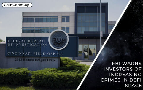 Fbi Warns Investors Of Increasing Crimes In Defi Space