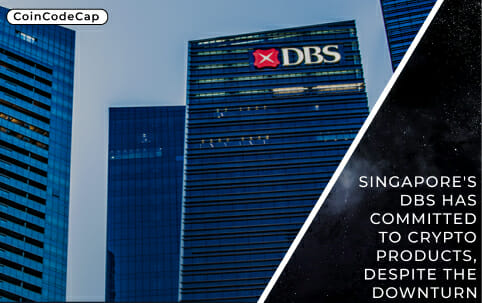 Singapore'S Dbs Has Committed To Crypto Products, Despite The Downturn