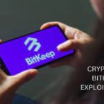 CRYPTO WALLET BITKEEP FACES EXPLOIT, LOSES $1 MILLION