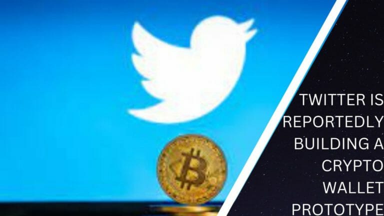 Twitter Is Reportedly Building A Crypto Wallet Prototype