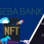 SWISS CRYPTO BANK SEBA LAUNCHES CUSTODY FOR BLUE-CHIP NFTS