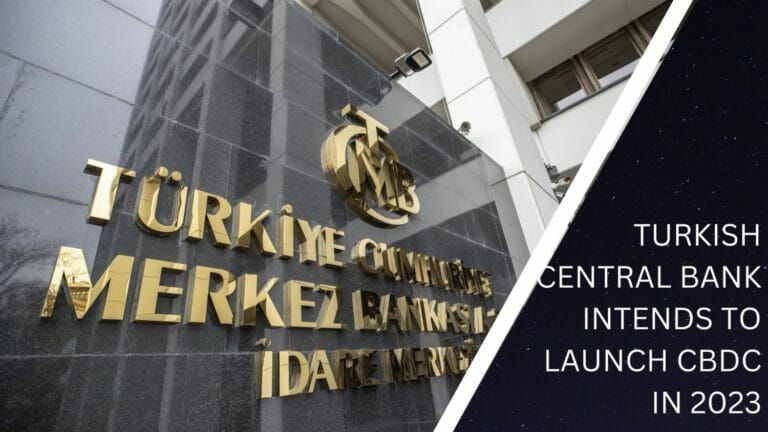 Turkish Central Bank Intends To Launch Cbdc In 2023