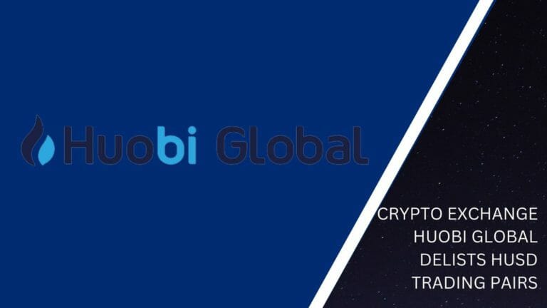 Crypto Exchange Huobi Global Delists Husd Trading Pairs