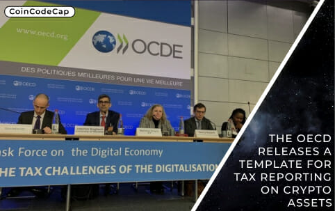 The Oecd Releases A Template For Tax Reporting On Crypto Assets