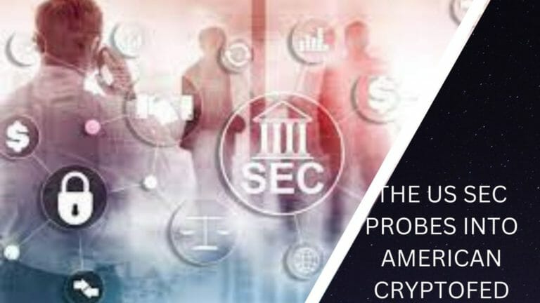 The Us Sec Probes Into American Cryptofed