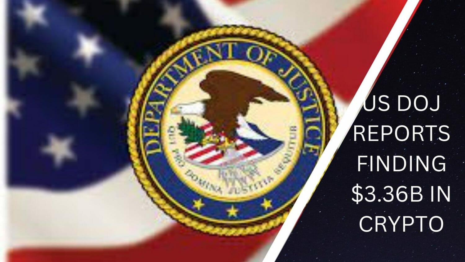 Us Doj Reports Finding $3.36B In Cryptocurrency
