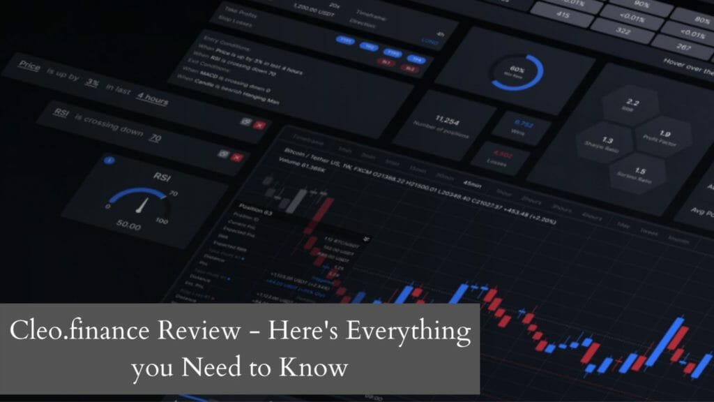 Cleo.finance Review – A Powerful Trading Tool