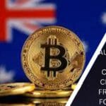 AUSTRALIA IS GETTING CLOSER TO CREATING A FRAMEWORK FOR CRYPTO