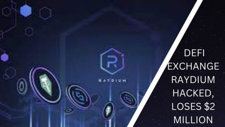 Defi Exchange Raydium Hacked, Loses $2 Million