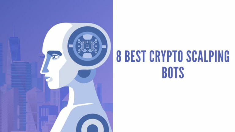 8 Best Crypto Scalping Bots