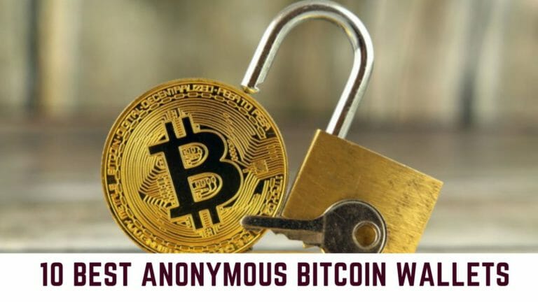 Best Anonymous Bitcoin Wallets