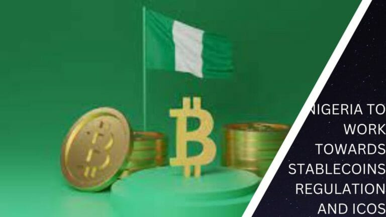 Nigeria To Work Towards Stablecoins Regulation And Icos