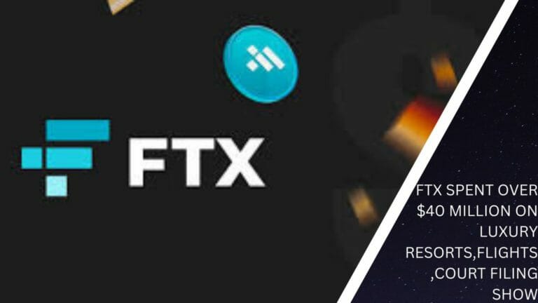 Ftx Spent Over $40 Million On Luxury Resorts,Flights, Court Filing Show