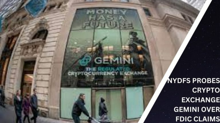 Nydfs Probes Crypto Exchange Gemini Over Fdic Claims