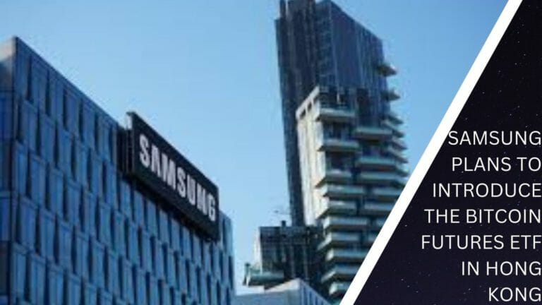 The Investment Vertical Of Samsung Will Launch A Bitcoin Futures Etf On The Regional Stock Exchange
