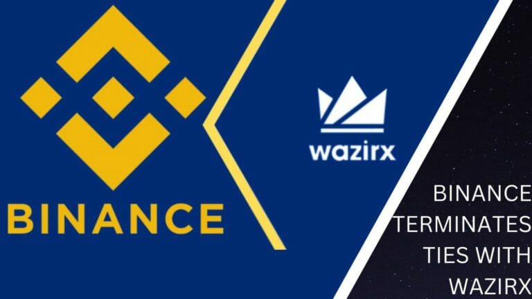 Binance Terminates Ties With Wazirx