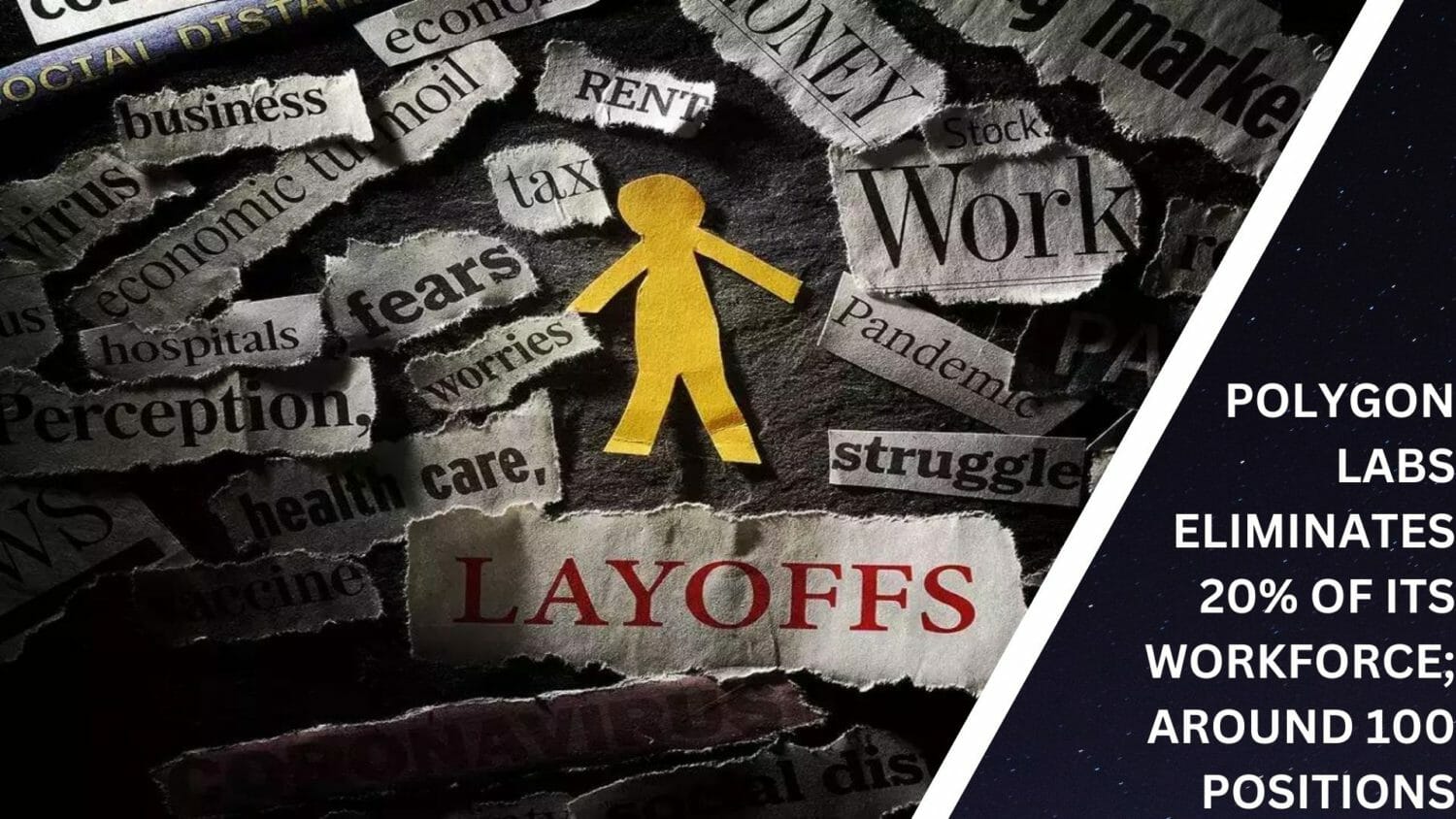 Polygon Labs Eliminates 20% Of Its Workforce; Around 100 Positions