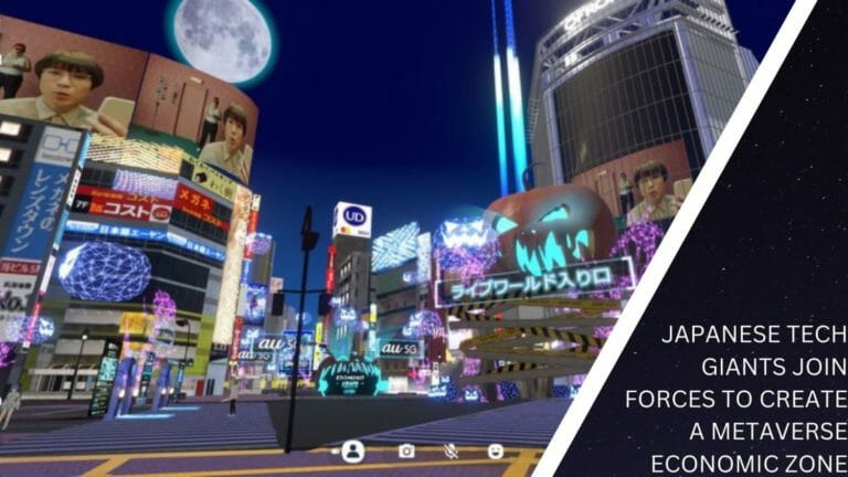 Japanese Tech Giants Join Forces To Create A Metaverse Economic Zone