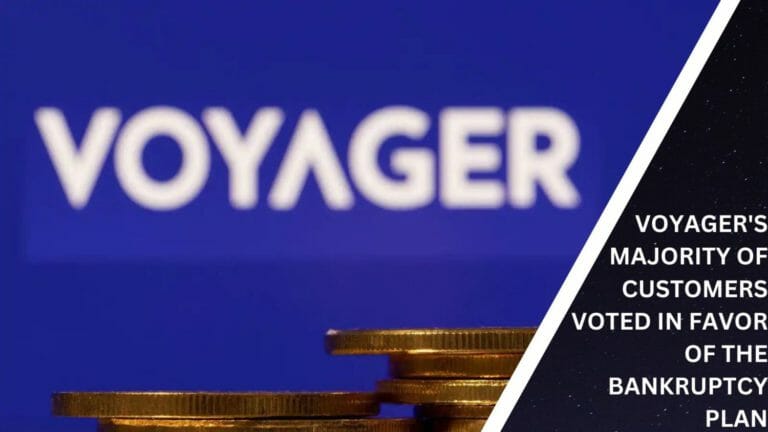 Voyager'S Majority Of Customers Voted In Favor Of The Bankruptcy Plan