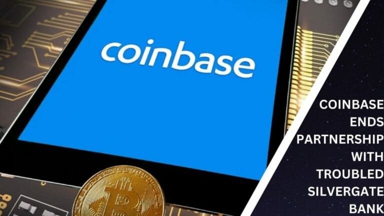 Coinbase Ends Partnership With Troubled Silvergate Bank