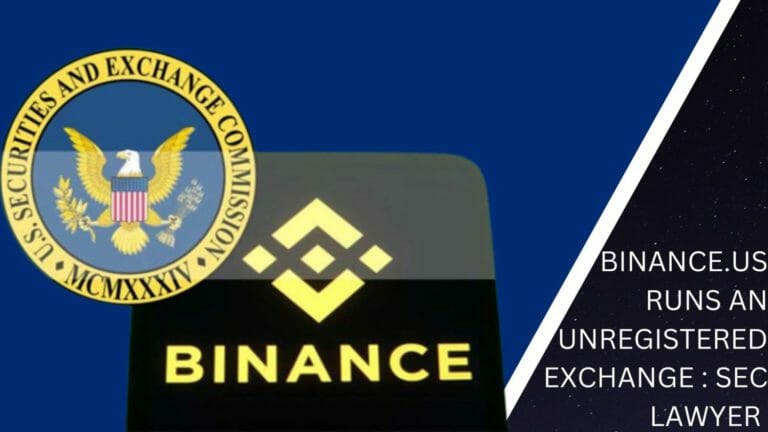 Binance.us Runs An Unregistered Exchange : Sec Lawyer 