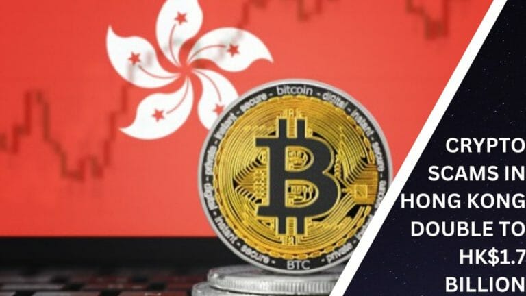 Crypto Scams In Hong Kong Double To Hk$1.7 Billion