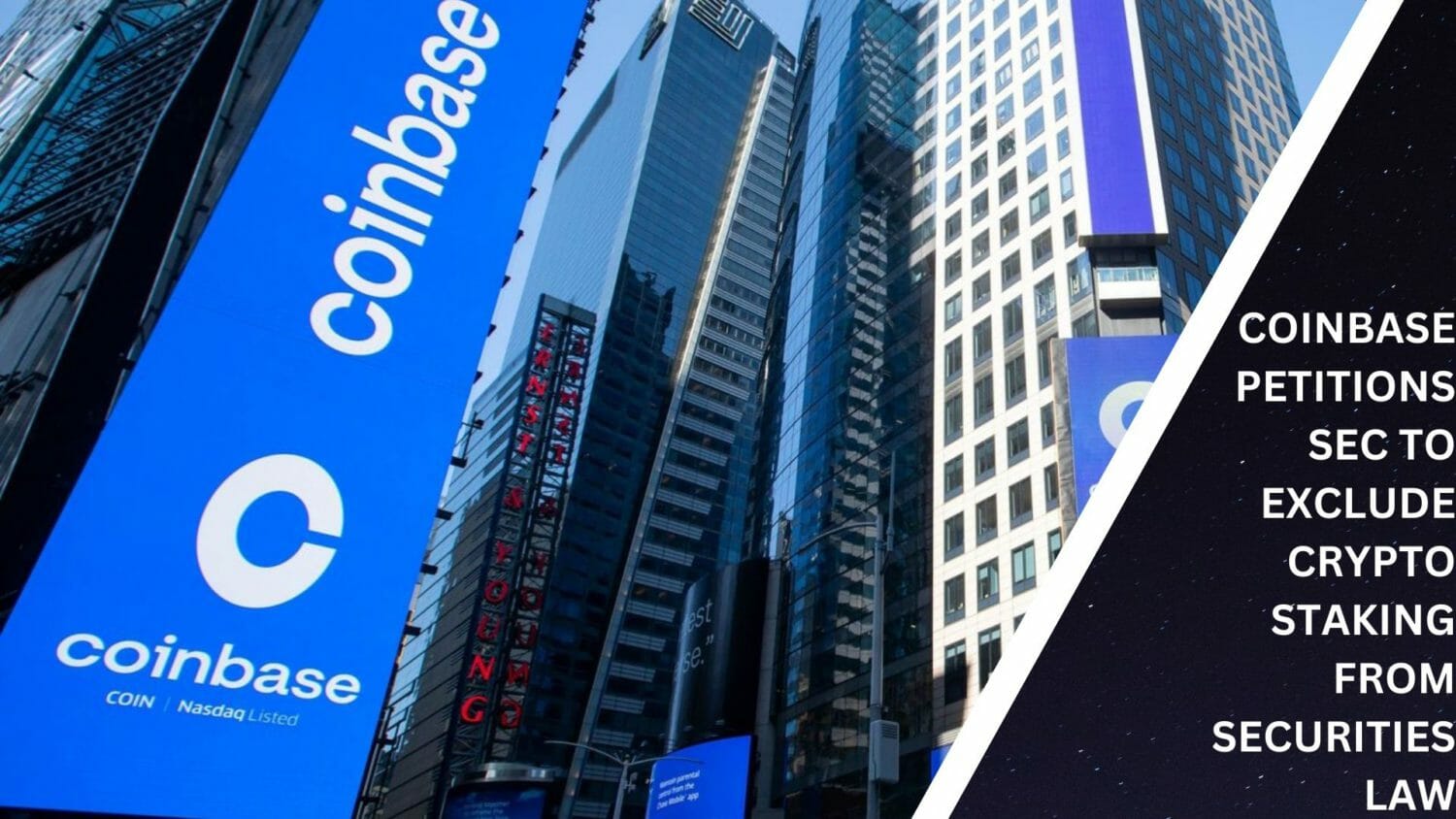 Coinbase Petitions Sec To Exclude Crypto Staking From Securities Law