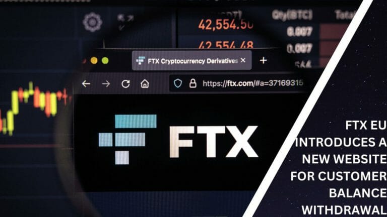 Ftx Eu Introduces A New Website For Customer Balance Withdrawal