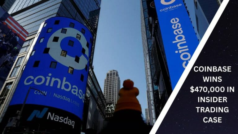 Coinbase Wins $470,000 In Insider Trading Case