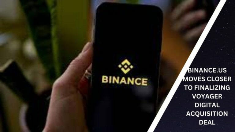 Binance.us Moves Closer To Finalizing Voyager Digital Acquisition Deal
