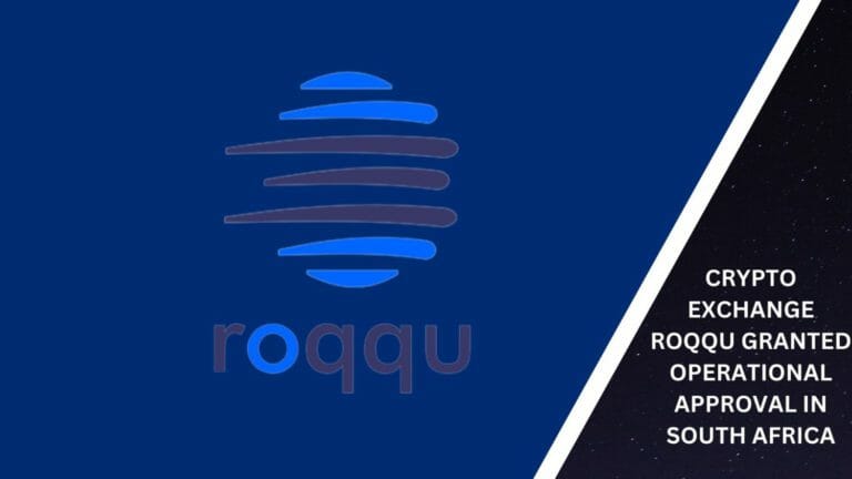 Crypto Exchange Roqqu Granted Operational Approval In South Africa